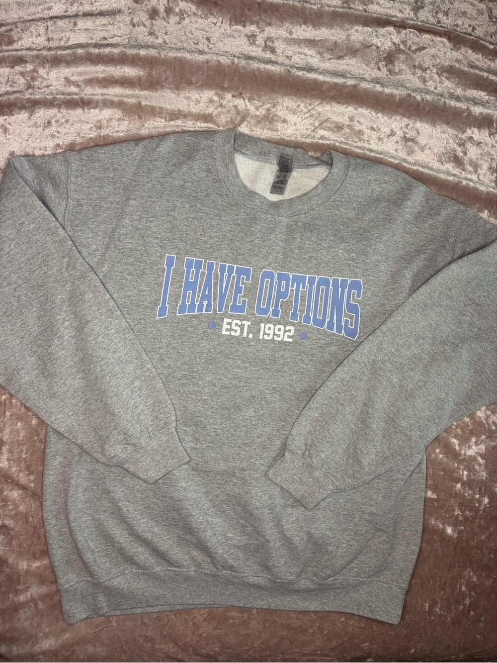 Sofia with an F “I Have Options” Crewneck – Viral Podcast Merch